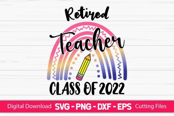 A Practical Review of the Retired Teacher Class of 2022 Design