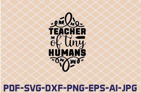A Real-World Review of Teacher of Tiny Humans SVG Cut Files