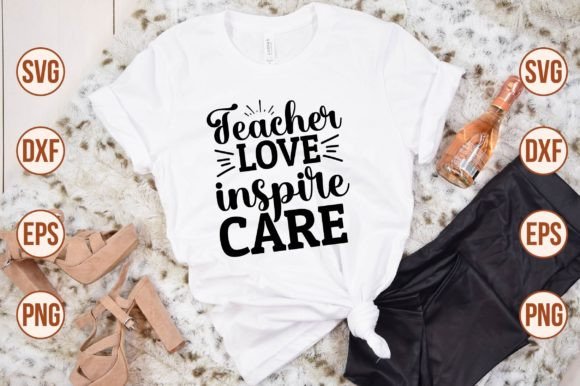 Evaluating Teacher Love Inspire Care Svg for Real Embroidery Projects
