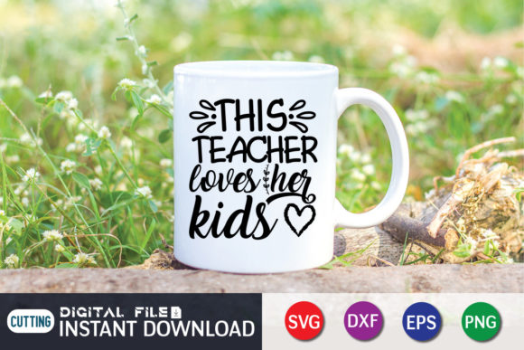 Evaluating This Teacher Loves Her Kids SVG for Embroidery Projects